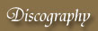 Discography